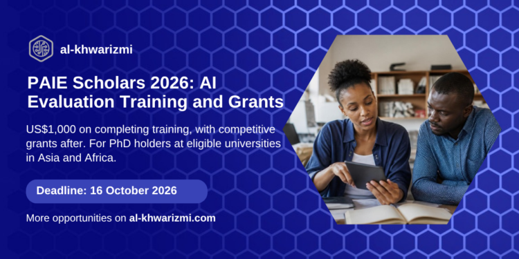 PAIE Scholars Program 2026 card: AI evaluation training and grants, deadline 16 October 2026